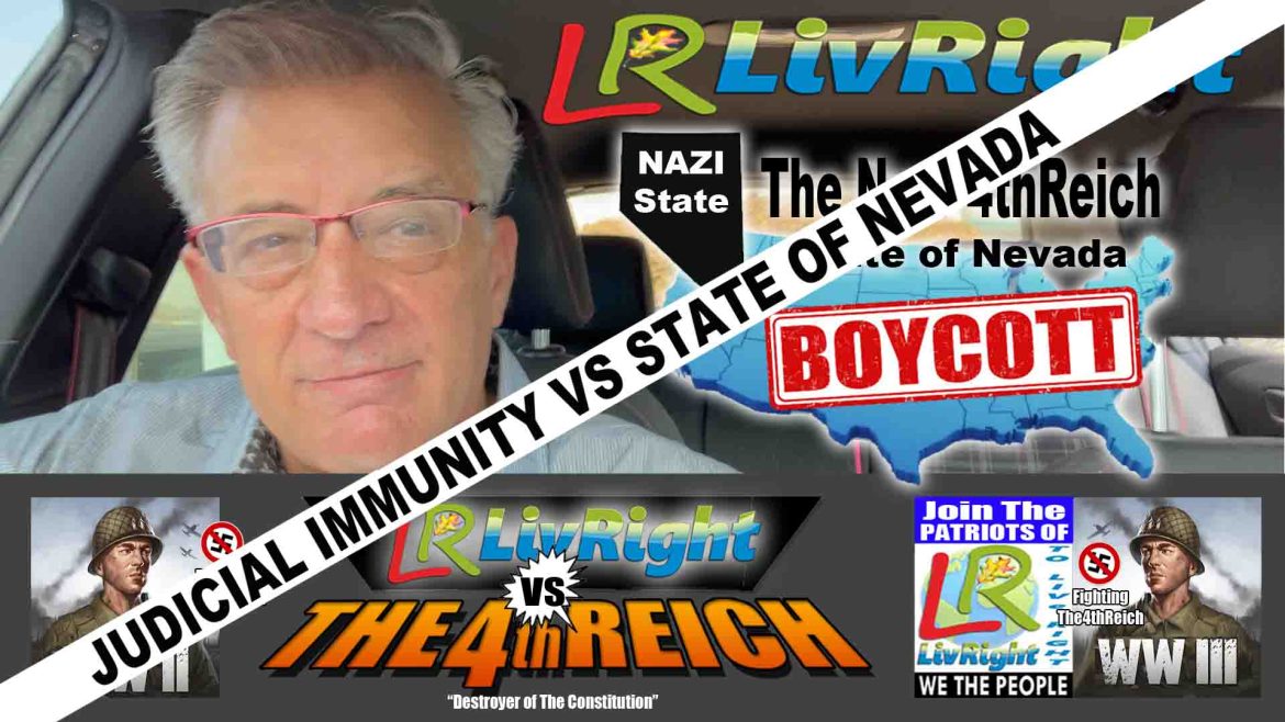 Judicial Immunity VS State Of Nevada Judicial Immunity